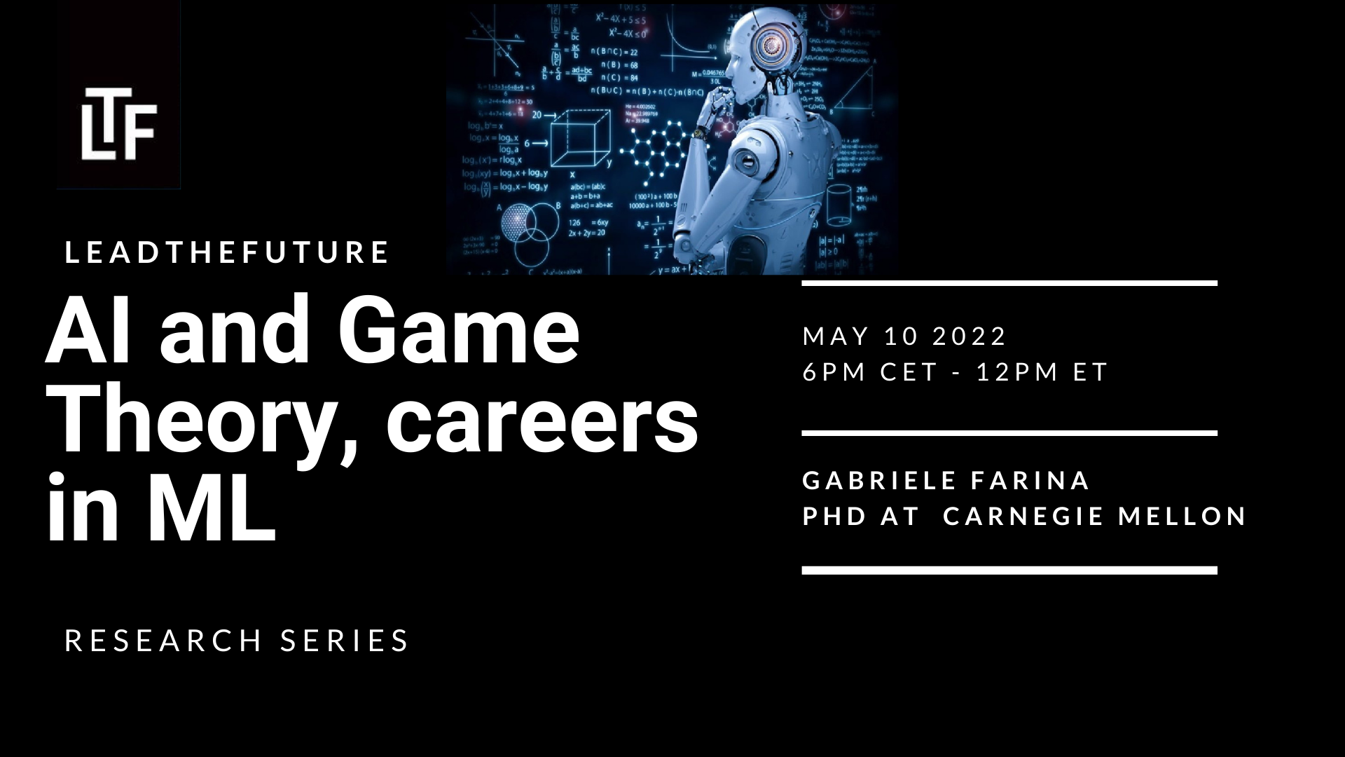G. Farina PhD CMU – AI and Game Theory, careers in Machine Learning